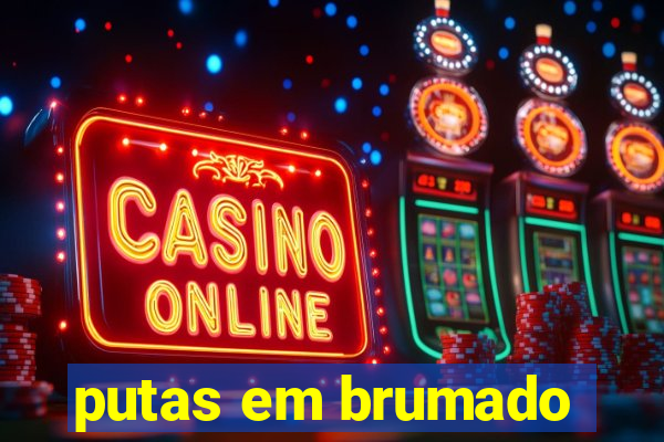 putas em brumado